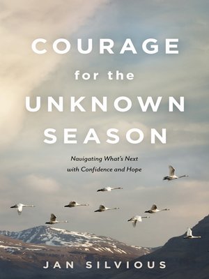 cover image of Courage for the Unknown Season